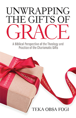 Unwrapping the Gifts of Grace - Tenth Power Publishing